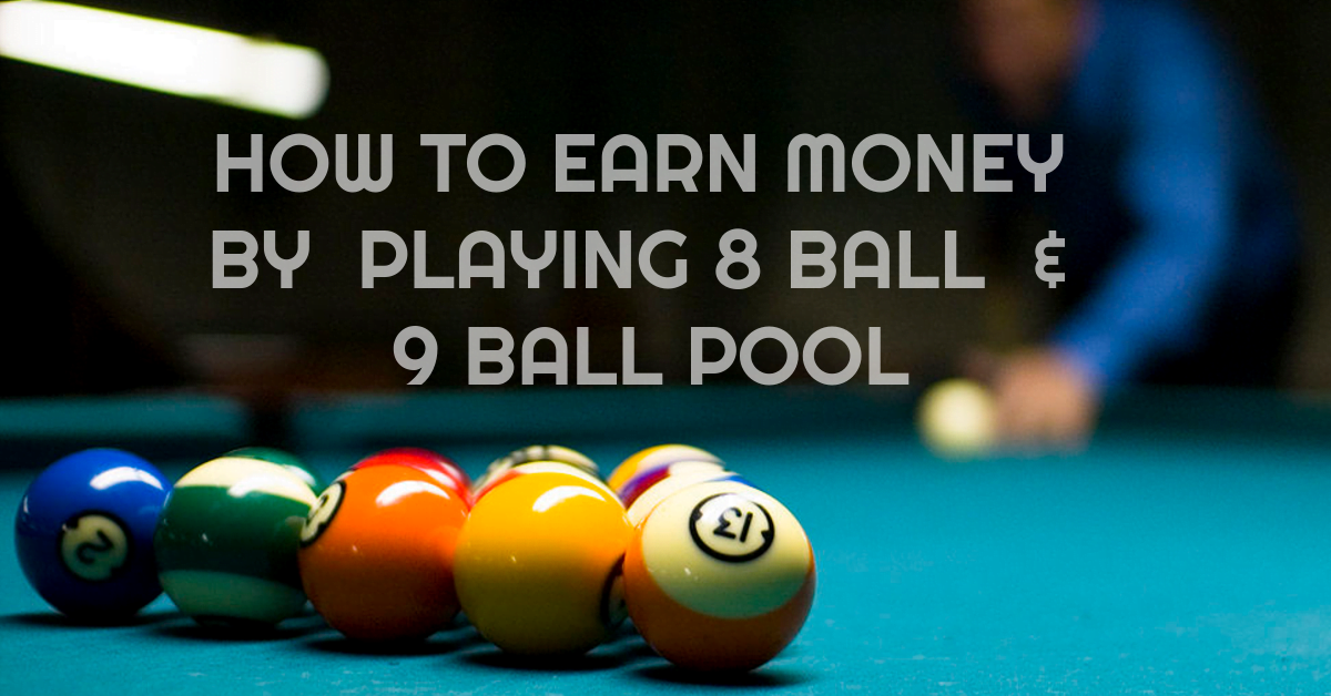 Understanding How to Play 8 Ball Pool Online and Earn Real Money